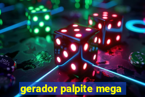 gerador palpite mega-sena hoje